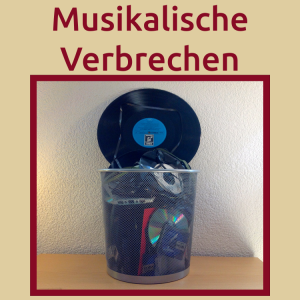 musikalische Verbrechen