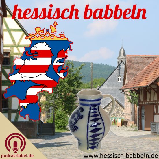 hessisch babbeln - Hessen touristisch entdecken